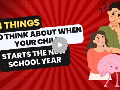 3 Things to Think About when your Child Starts the New School Year