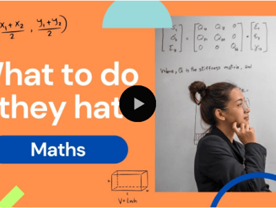 What to do if they hate Maths