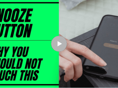 Snooze Button And Why You Shouldn't Use It